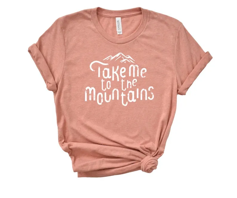 Take Me To The Mountains Premium Tee